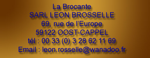 La Brocante Rosselle Antiquit s 59122 OOST CAPPEL Comme a De France